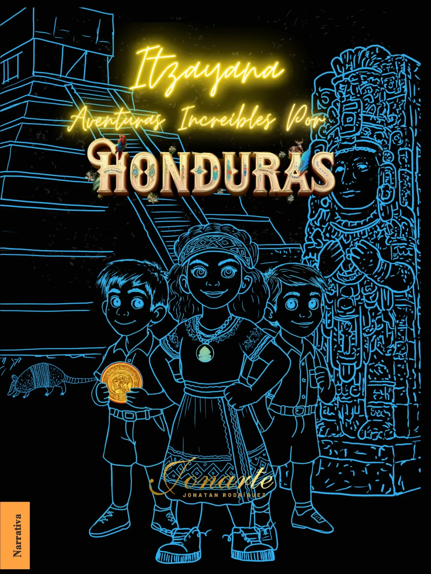 Portada de Itzayana: Aventuras Increíbles por Honduras
